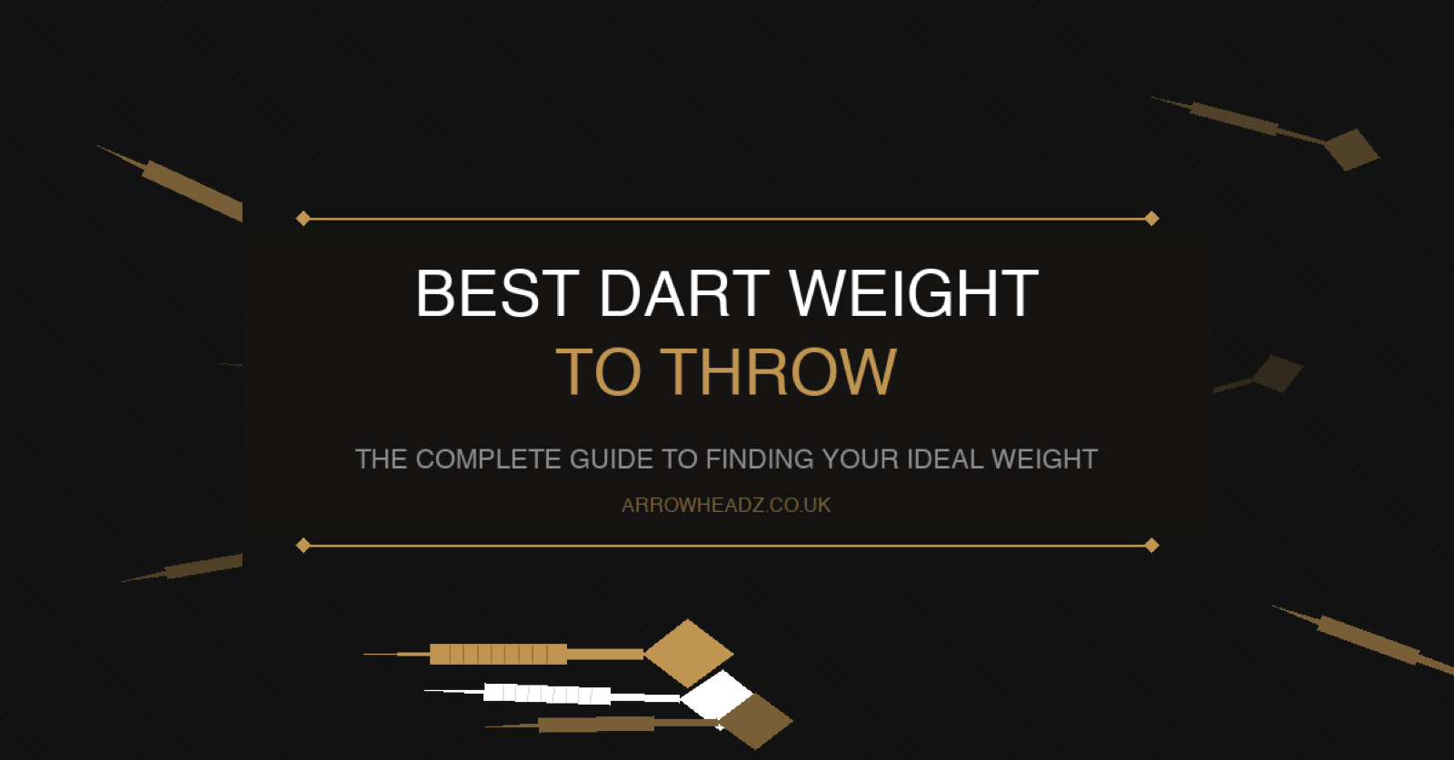 Best dart weight to throw - complete guide with dart silhouettes on dark background