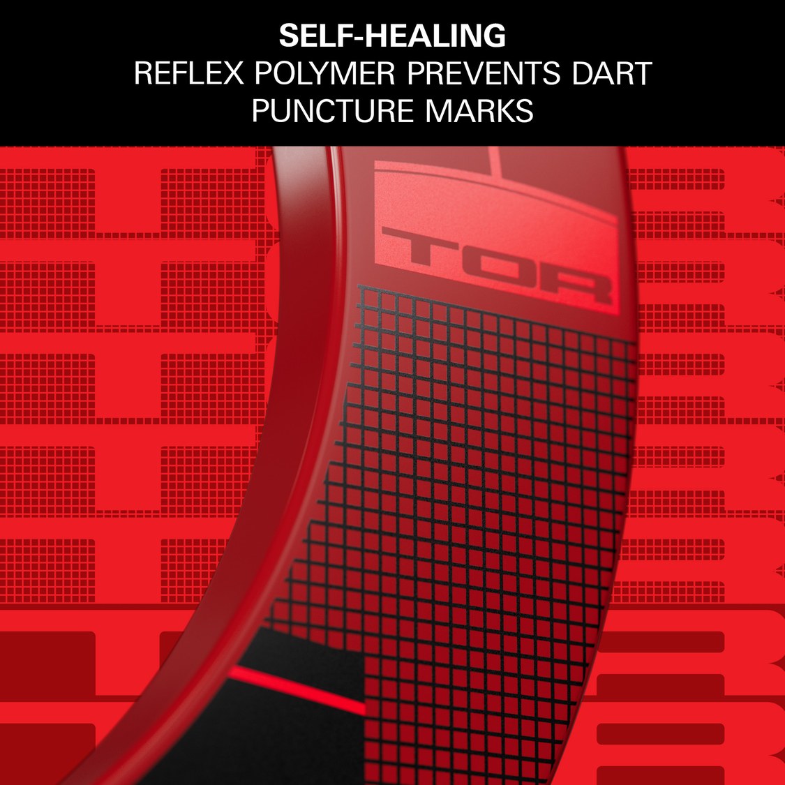 Target TOR Surround – self-healing reflex polymer prevents dart puncture marks
